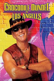 Crocodile Dundee in Los Angeles movie in Jere Burns filmography.