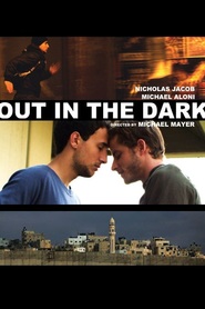 Out in the Dark is the best movie in Nikolas Djeykob filmography.