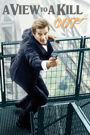 A View to a Kill movie in Roger Moore filmography.
