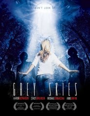 Grey Skies is the best movie in Kasia Kowalczyk filmography.