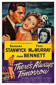 There's Always Tomorrow movie in Pat Crowley filmography.