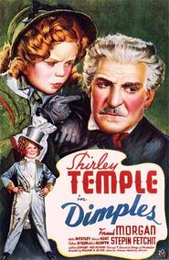 Dimples movie in Shirley Temple filmography.