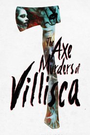 The Axe Murders of Villisca is the best movie in Riley Bodenstab filmography.
