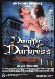 Daughter of Darkness movie in Anthony Perkins filmography.