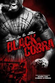 Black Cobra movie in Michael Chinyamurindi filmography.