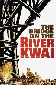 The Bridge on the River Kwai movie in Alec Guinness filmography.