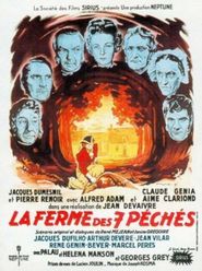 La ferme des sept peches movie in Jacques Dumesnil filmography.