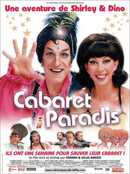 Cabaret Paradis movie in Gilles Benizio filmography.