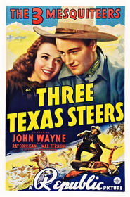 Three Texas Steers movie in John Wayne filmography.