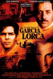 The Disappearance of Garcia Lorca is the best movie in Esai Morales filmography.