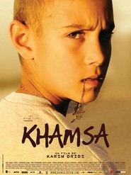Khamsa movie in Simon Abkarian filmography.