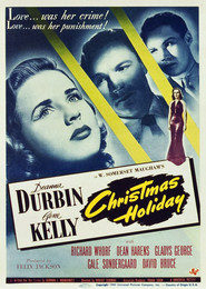 Christmas Holiday movie in Deanna Durbin filmography.