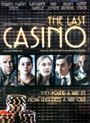The Last Casino movie in Julian Richings filmography.