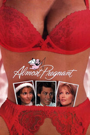 Almost Pregnant is the best movie in Steve Adell filmography.