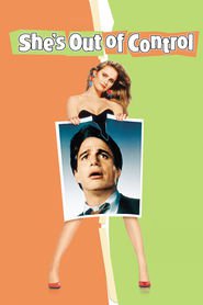 She's Out of Control movie in Tony Danza filmography.