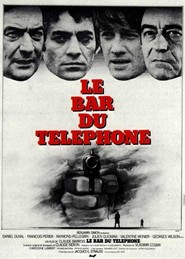 Le bar du telephone movie in Francois Perier filmography.