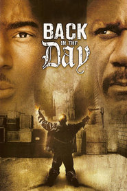 Back in the Day movie in Giancarlo Esposito filmography.