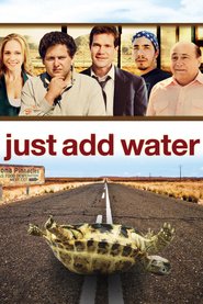 Just Add Water movie in Brad Hunt filmography.