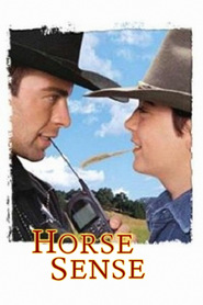 Horse Sense is the best movie in Steve Reevis filmography.