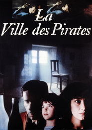 La ville des pirates movie in Melvil Poupaud filmography.