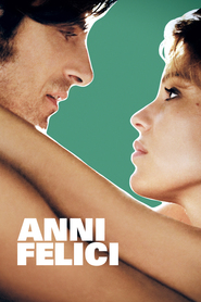 Anni felici movie in Martina Gedeck filmography.