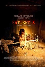 Patient X movie in Cristine Reyes filmography.
