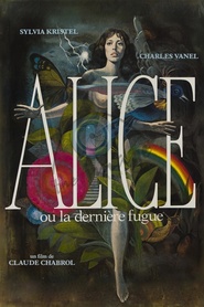 Alice ou la derniere fugue is the best movie in Bernard Rousselet filmography.
