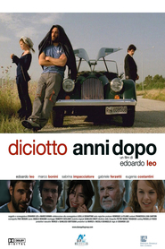 Diciotto anni dopo is the best movie in Vinicio Marchioni filmography.