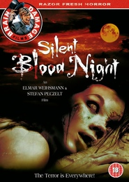 Silent Bloodnight is the best movie in Alexander E. Fennon filmography.
