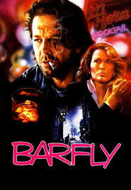 Barfly movie in Faye Dunaway filmography.