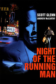 Night of the Running Man is the best movie in Andrew McCarthy filmography.