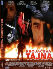 Krojaceva tajna movie in Igor Djordjevic filmography.