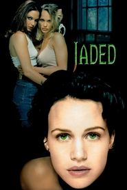 Jaded is the best movie in Donna Mitchell filmography.