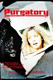 Purgatory movie in Tanya Roberts filmography.
