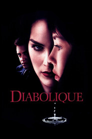 Diabolique movie in Isabelle Adjani filmography.