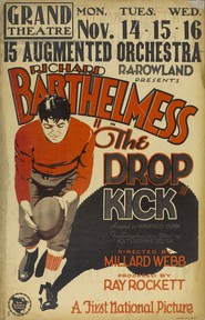 The Drop Kick movie in Richard Barthelmess filmography.