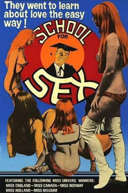School for Sex is the best movie in Derek Aylward filmography.
