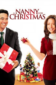 A Nanny for Christmas is the best movie in Sarah Thompson filmography.