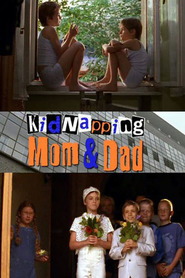Kidnapping Mom & Dad is the best movie in Mitja-Daniel Krebs filmography.
