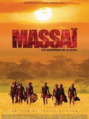 Massai - Les guerriers de la pluie is the best movie in Daniel Kipa Ole Nginai filmography.