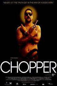 Chopper movie in David Field filmography.