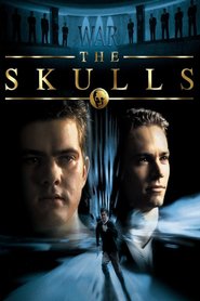 The Skulls movie in Paul Walker filmography.