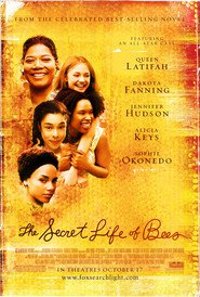 The Secret Life of Bees movie in Queen Latifah filmography.