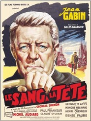Le sang a la tete is the best movie in Georgette Anys filmography.
