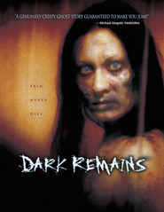 Dark Remains movie in Cheri Christian filmography.