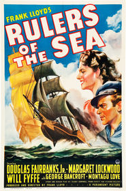 Rulers of the Sea movie in George Bancroft filmography.