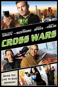 Cross Wars movie in Vinnie Jones filmography.