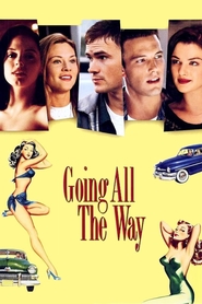 Going All the Way is the best movie in John Lordan filmography.