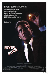 Fever Pitch movie in Ryan O'Neal filmography.