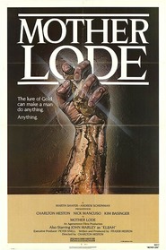 Mother Lode is the best movie in Nick Mancuso filmography.